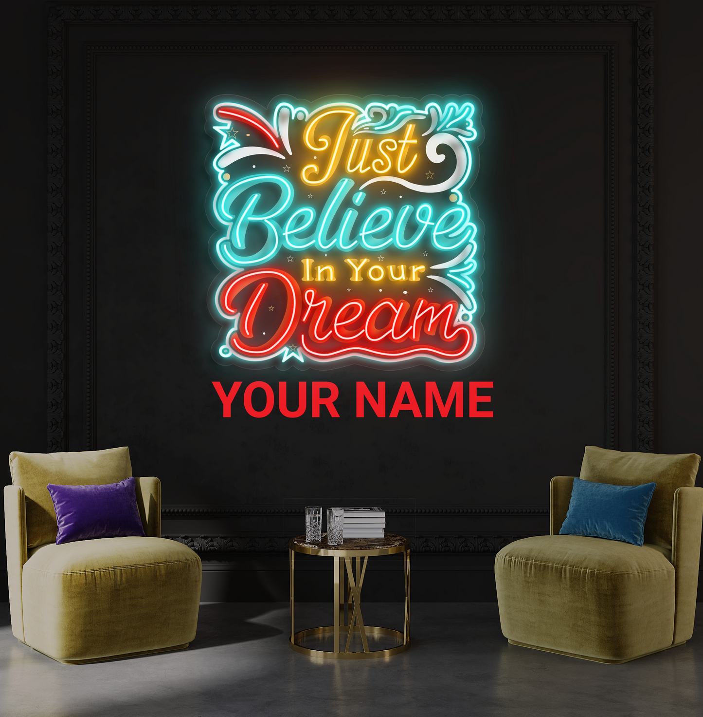 Just Believe in Your Dream Œuvre d'art Enseigne au néon LED
