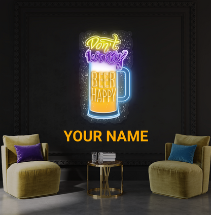 Enseigne néon LED décorative "Don't Worry Beer Happy"