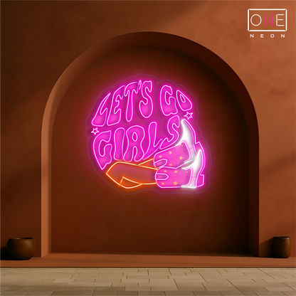 Enseigne néon LED "Let's Go Girls"