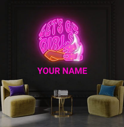 Enseigne néon LED "Let's Go Girls"