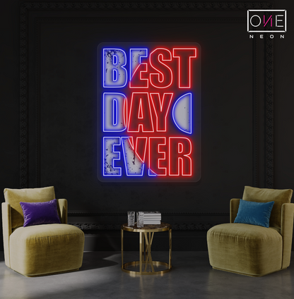 Enseigne néon LED "Best Day Ever"