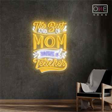 Néon LED "La meilleure maman élève un enseignant"