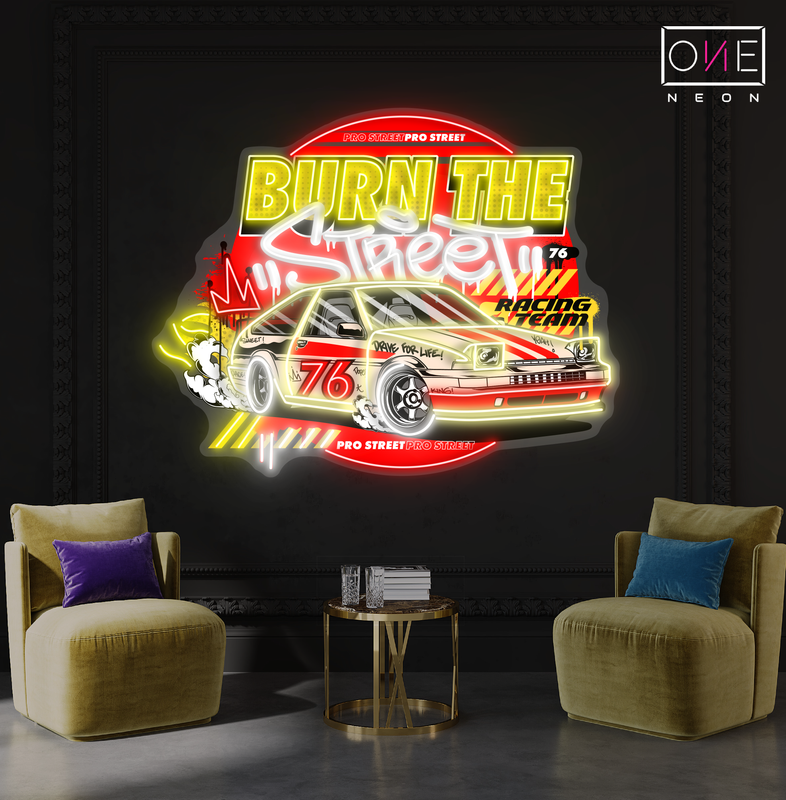 Enseigne Néon LED "Burn The Street Artwork"