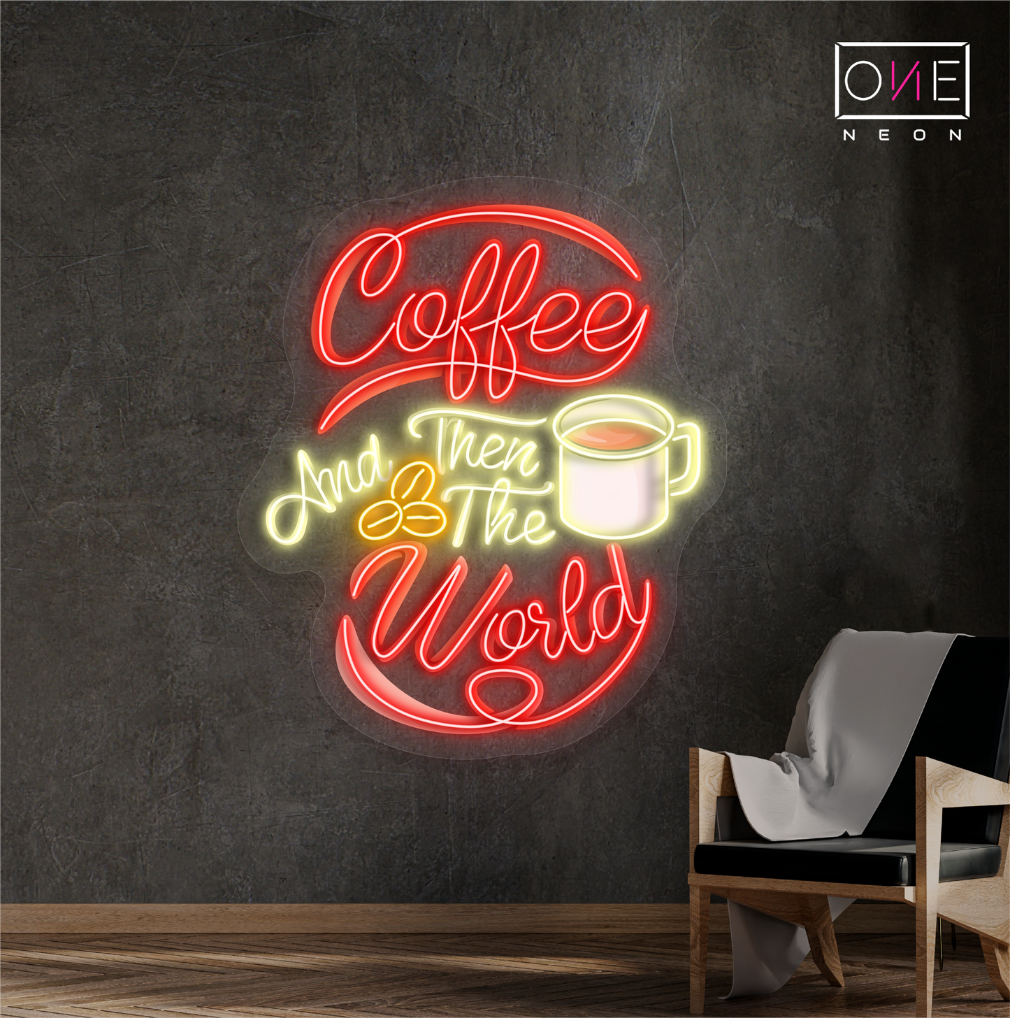 Enseigne néon LED "Coffee and Then The World Artwork"