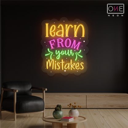 Enseigne lumineuse LED néon "Learn From Your Mistakes"
