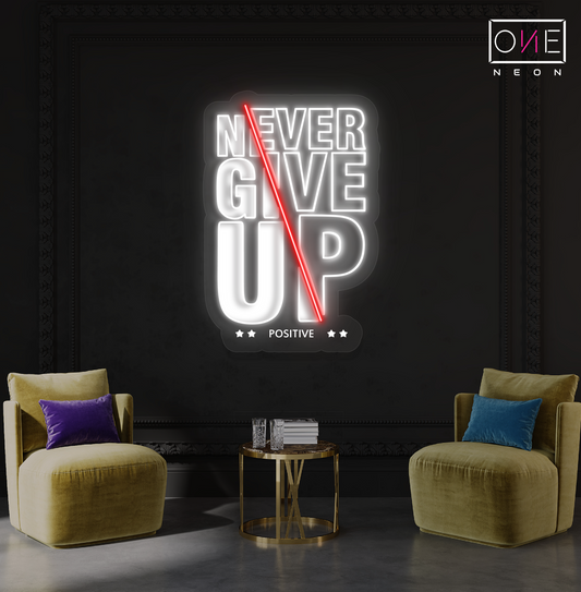 Enseigne Néon LED "Never Give Up"