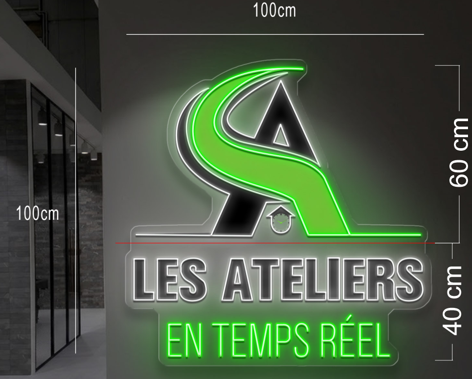 Les Ateliers En Temps Réel | Enseigne LED Néon